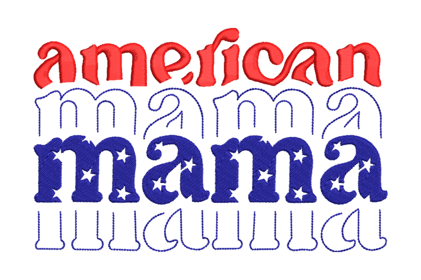 American Mama stacked text embroidery design in red script and dark blue star-filled letters for 4th of July