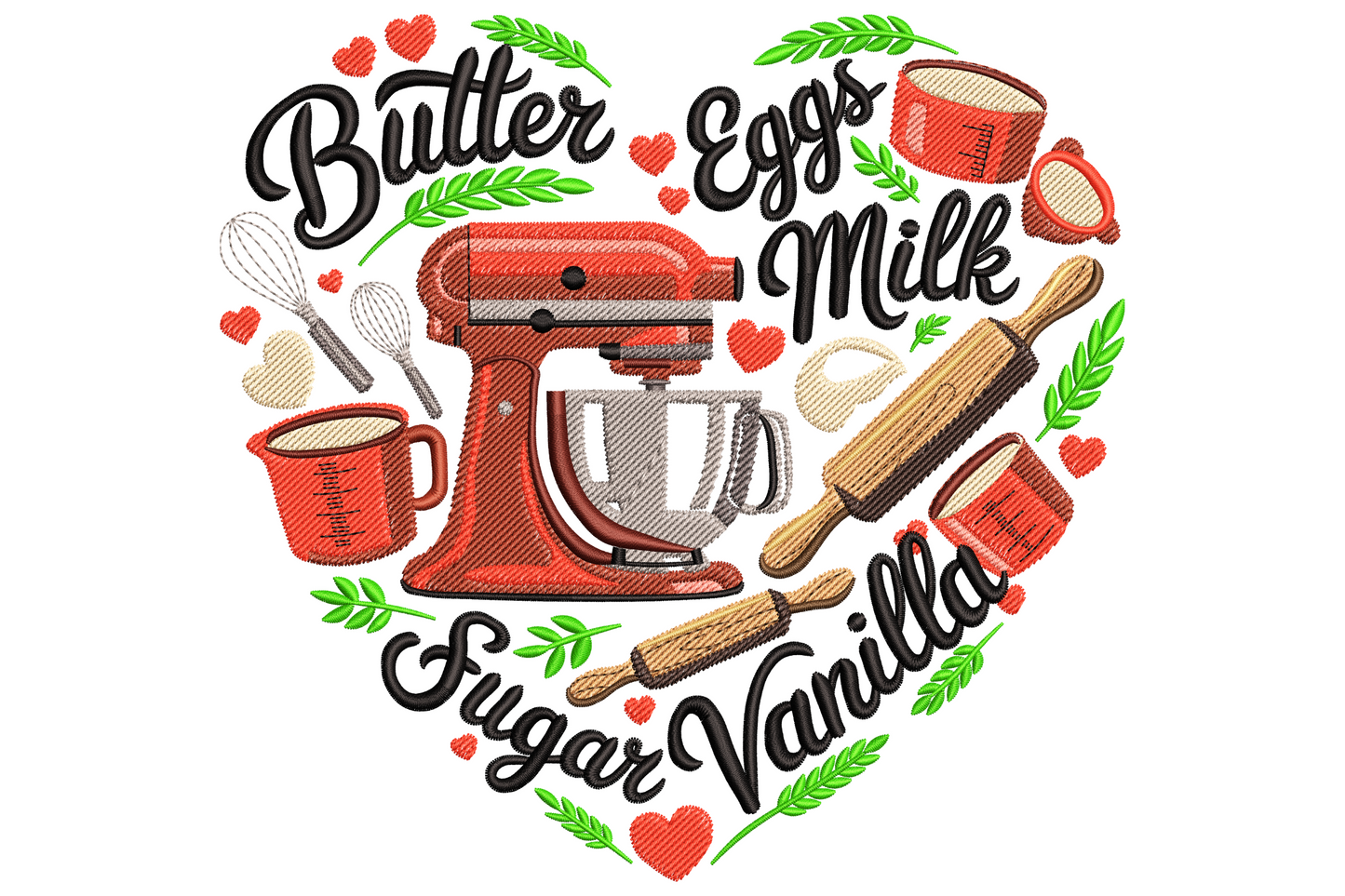 Baking ingredients heart embroidery with red stand mixer at centre, surrounded by black script reading butter eggs milk sugar vanilla.