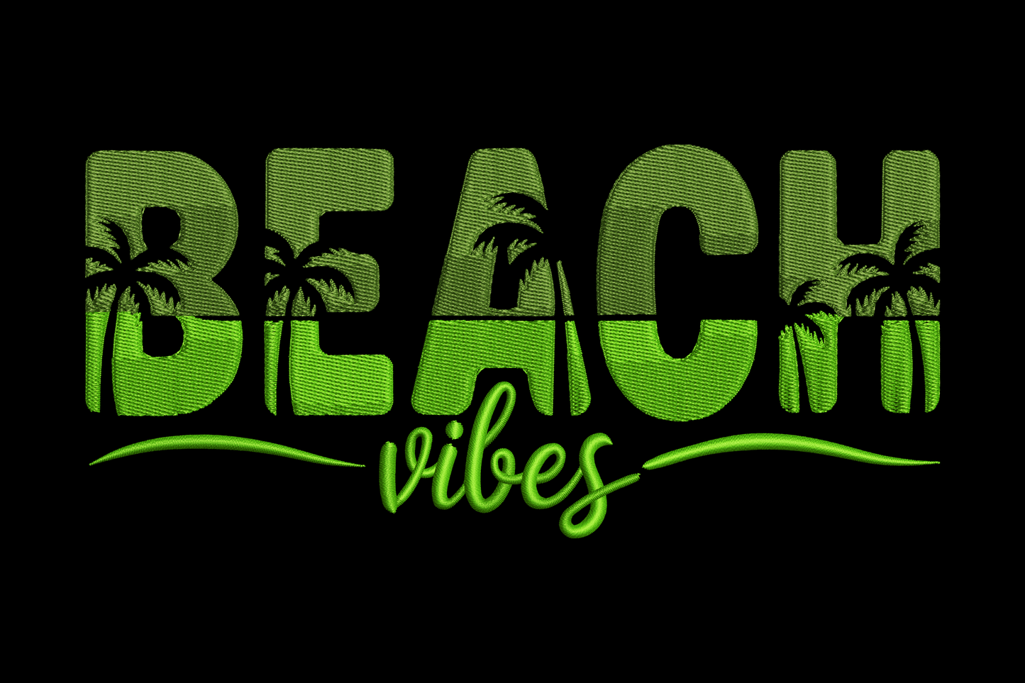 Green 'BEACH vibes' text with palm trees on a black background
