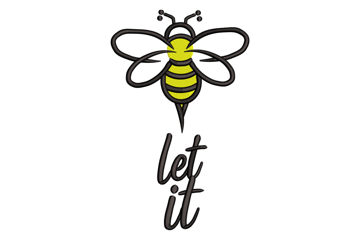 Bee let it embroidery design, striped bee above hand-lettered brush script text, yellow and black, 2 colors, 9 sizes