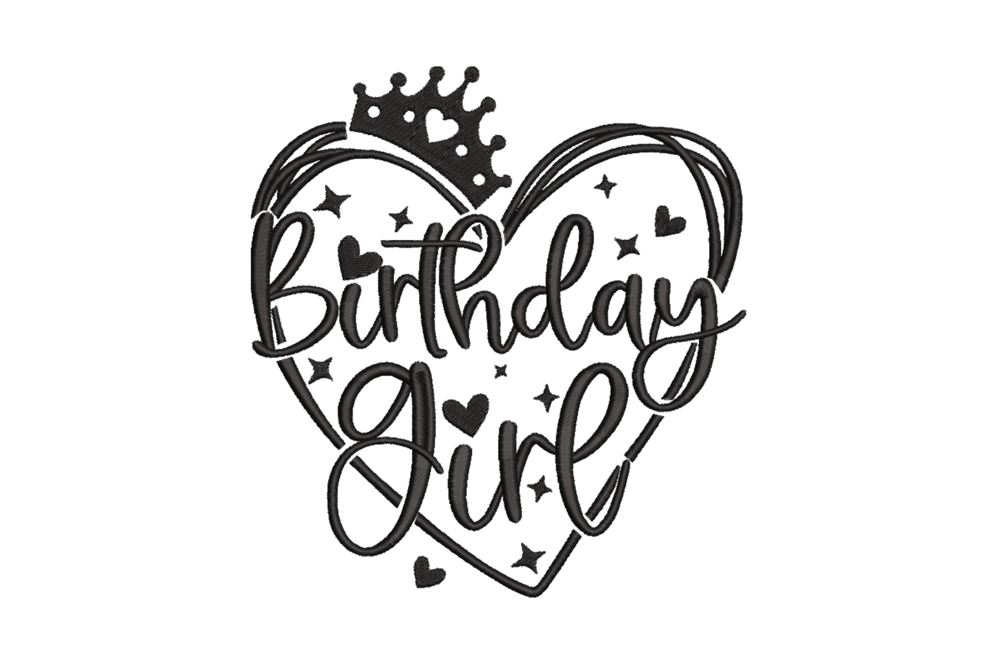 Birthday girl embroidery inside a hand-drawn heart outline with a crown and scattered stars, black thread