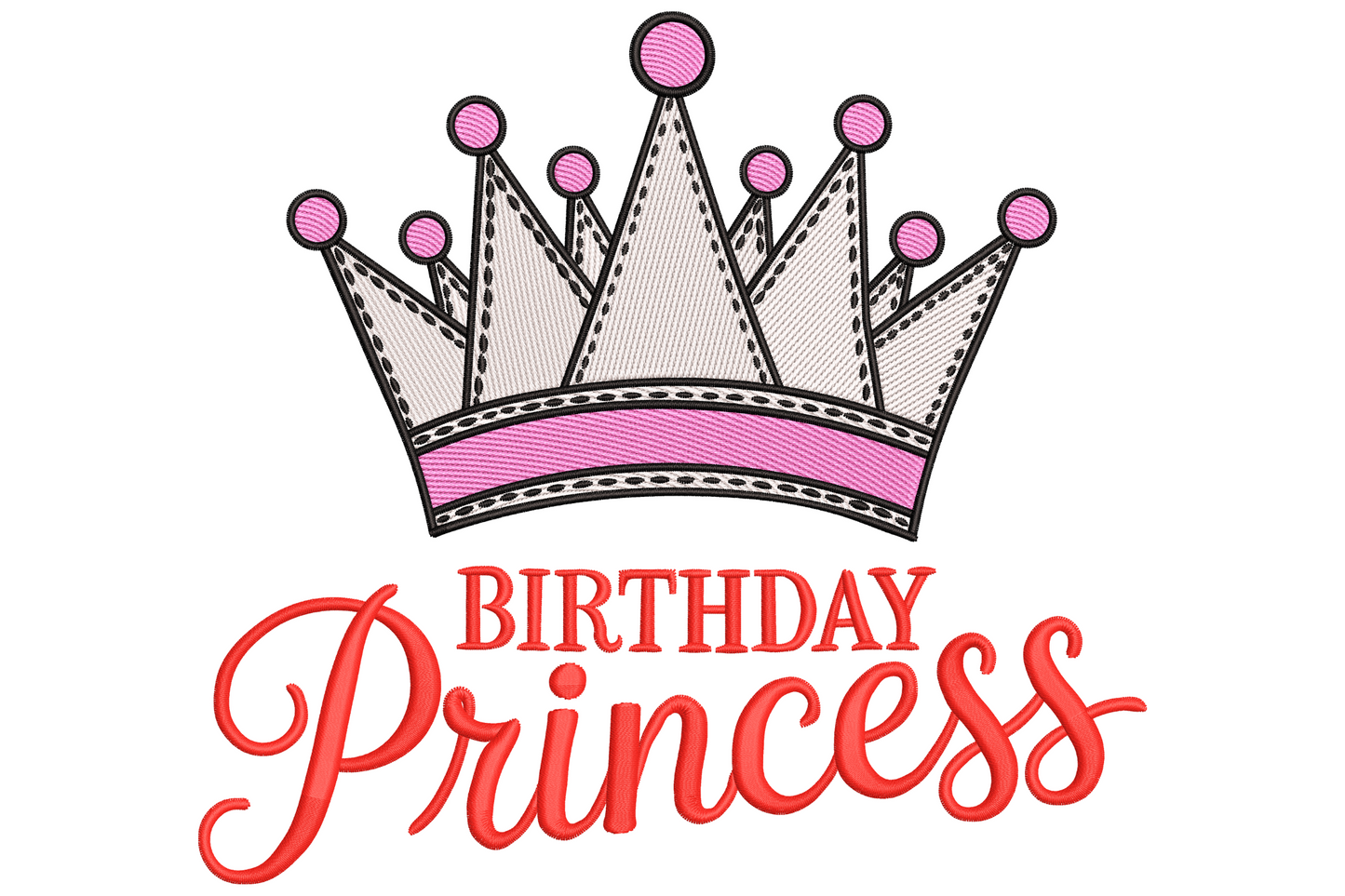 Birthday Princess embroidery design with black lattice crown and red flowing script below, pink and white accents.