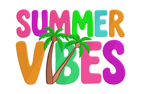 Colorful 'Summer Vibes' text with palm trees embroidery design