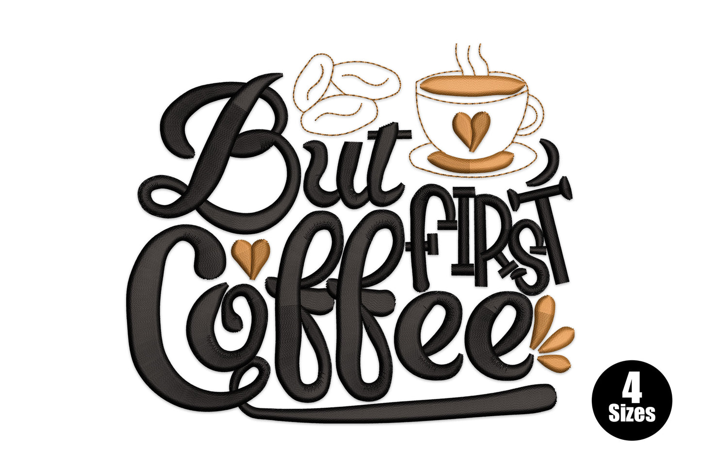 But First Coffee embroidery design, bold block letters and steaming mug in brown and black, white background