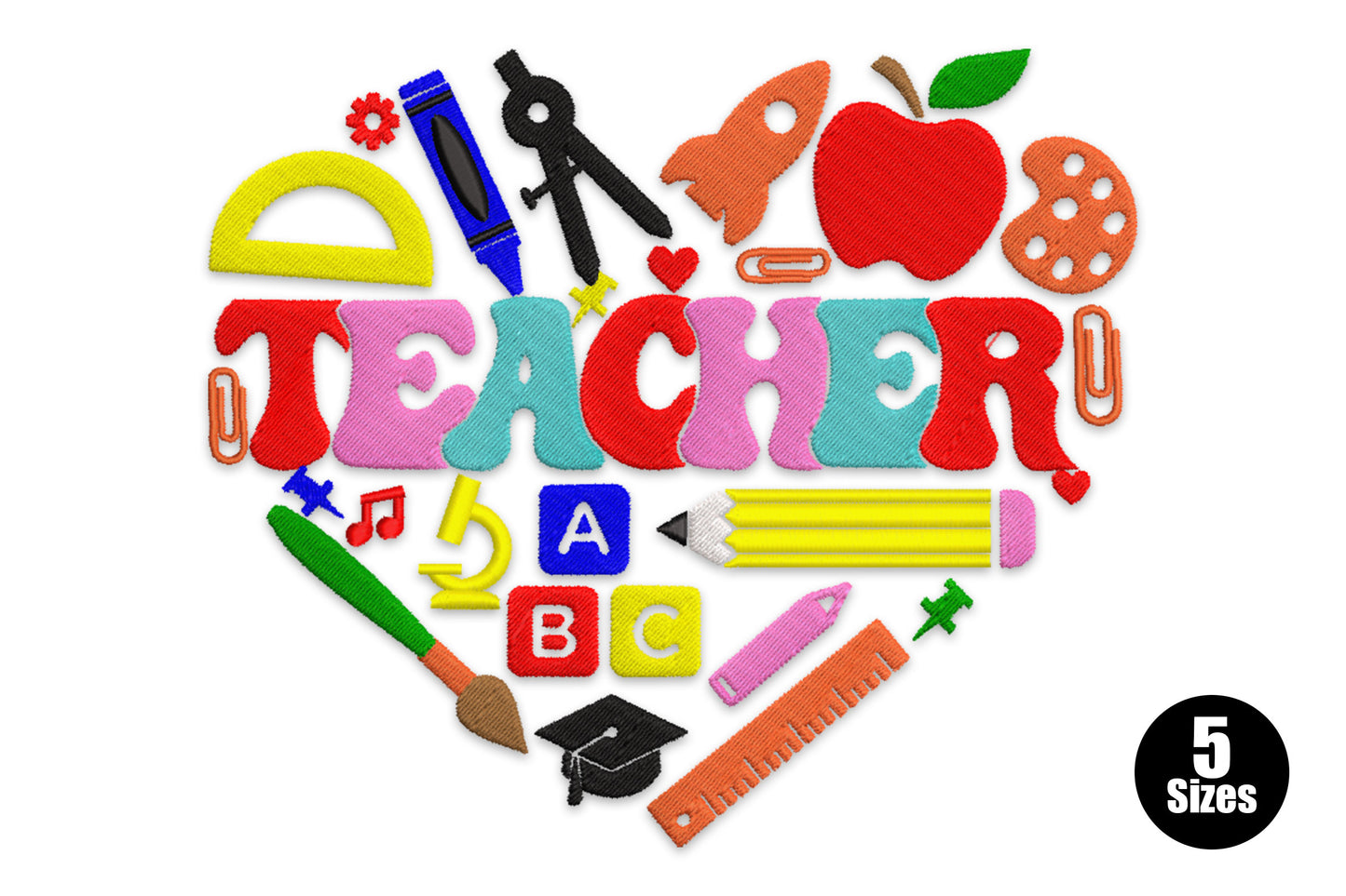 Colorful Teacher embroidery design with a heart-shaped collage of school supply icons including apple, pencil, ruler, compass and ABC blocks, TEACHER word in mixed teal and pink letters across the center.