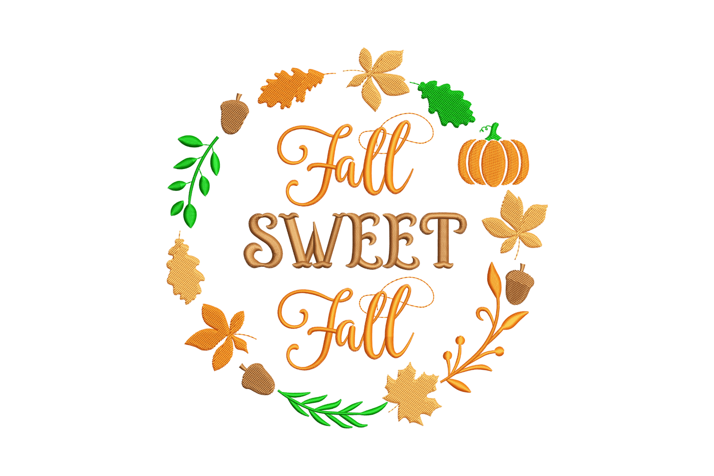 Fall Sweet Fall typographic embroidery with script lettering, pumpkin accents and autumn leaves in burnt orange and caramel.