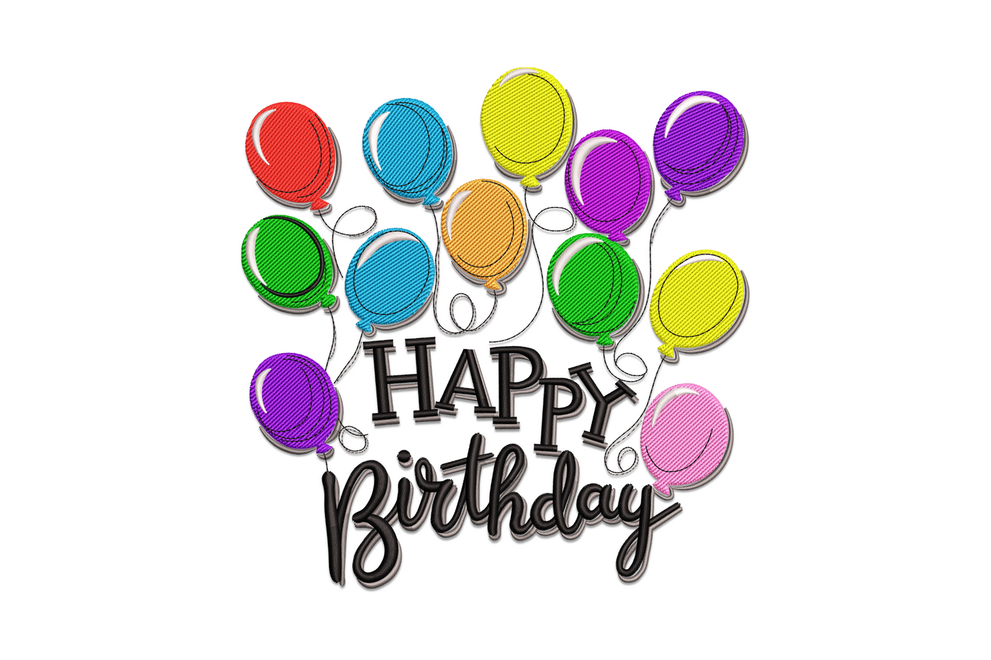 Rainbow balloon bunch with red orange yellow green teal blue purple magenta and pink balloons above bold Happy Birthday script lettering, party embroidery