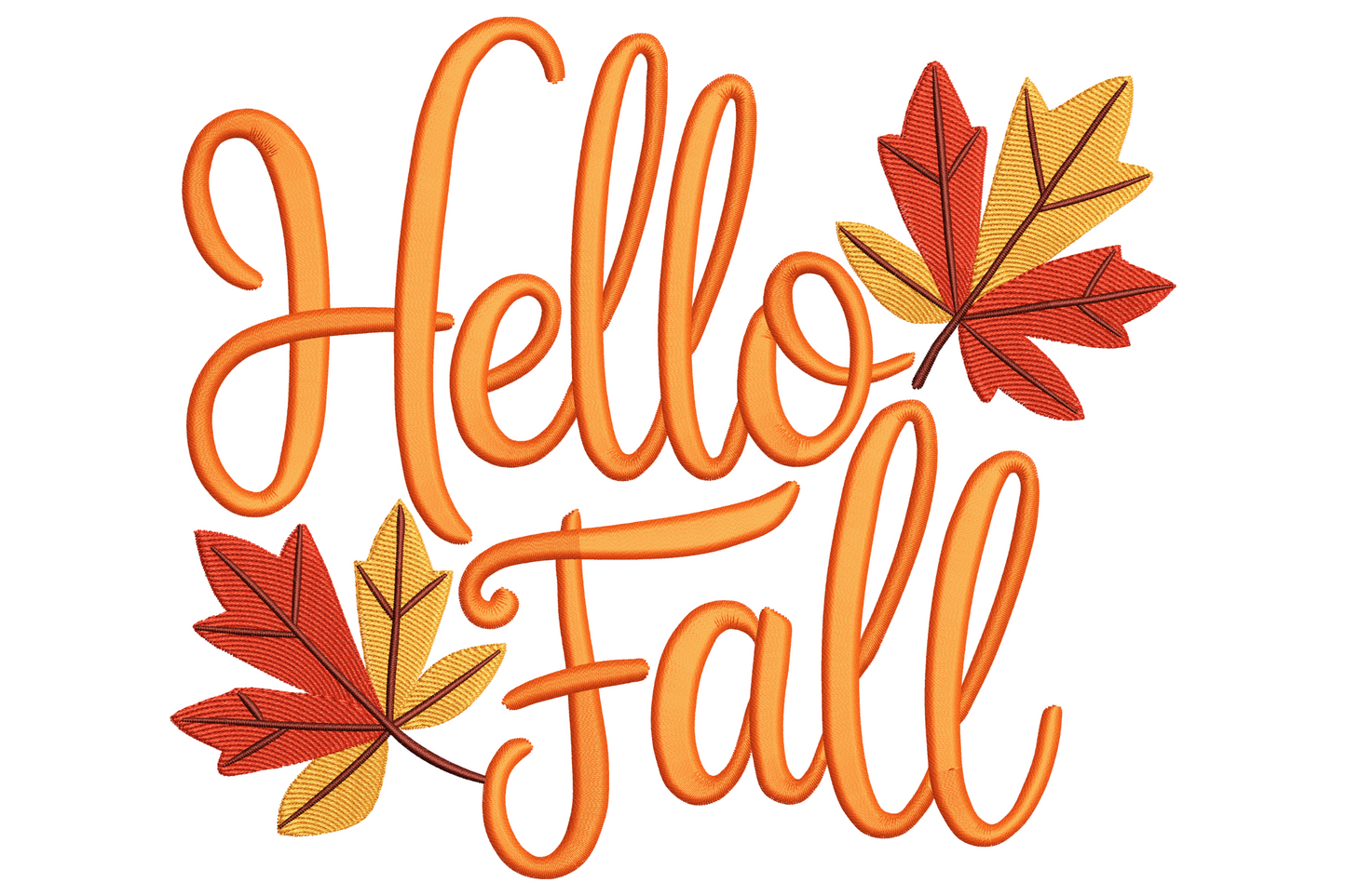 Hello fall leaves machine embroidery design with brush script lettering and scattered autumn maple leaves in rust, green, amber and brown.