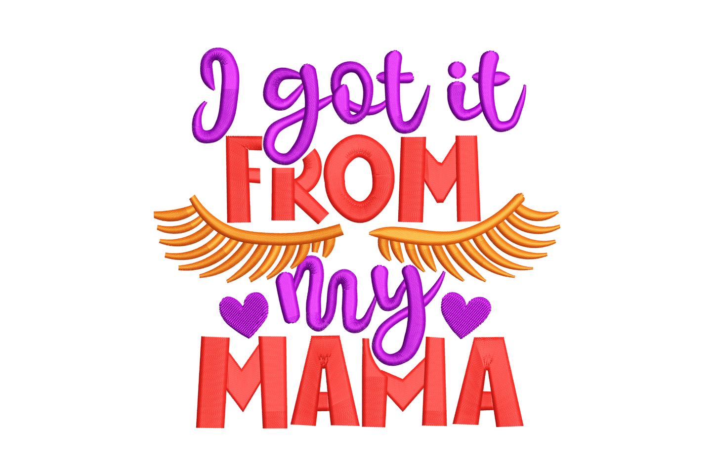 I Got It From My Mama kids embroidery with purple cursive, red block letters, orange angel wings and purple hearts.