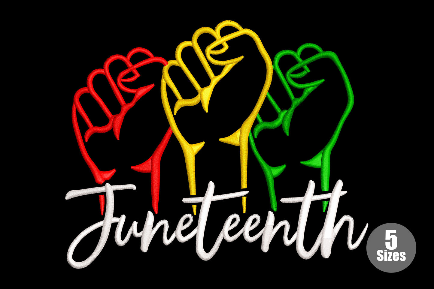 Juneteenth raised fists embroidery with three Pan-African fists in red, gold, and green and cursive script below.