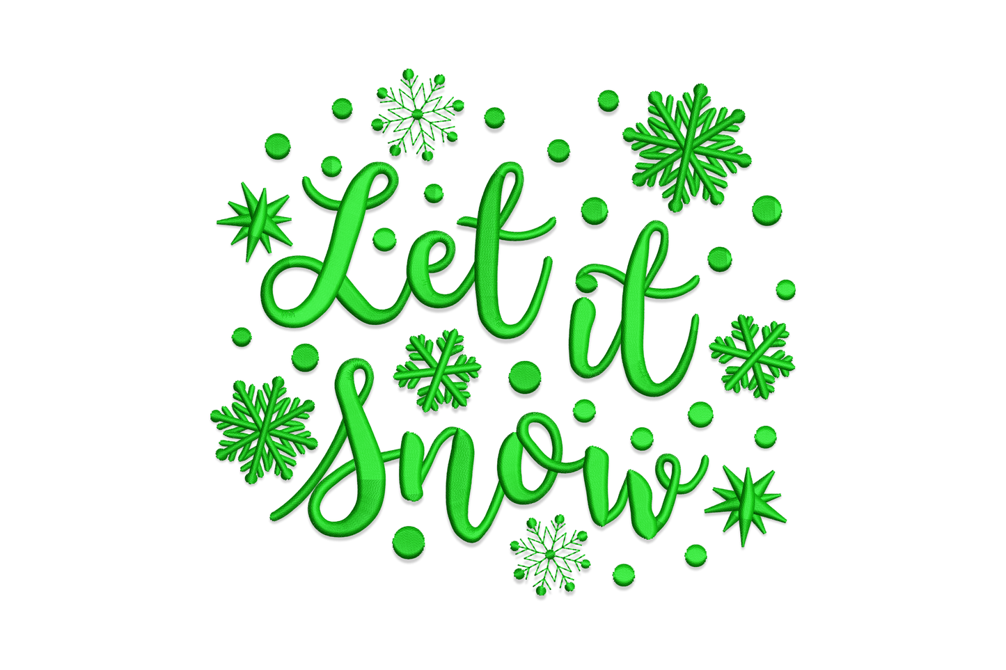 Let It Snow cursive script embroidery design in dark green thread, circular snowflake composition, 5 sizes from 3 to 6 inches.