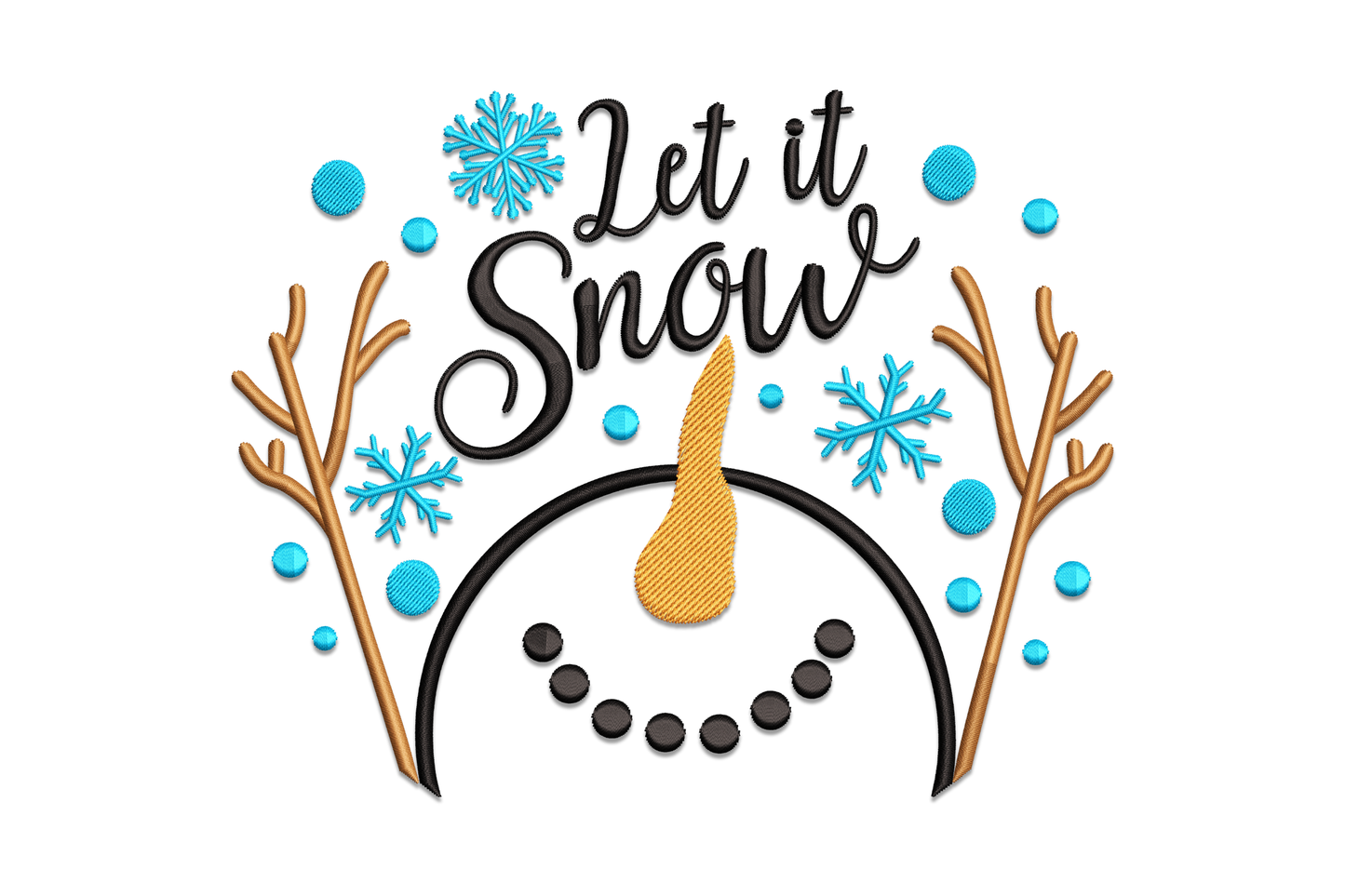 Let it Snow snowman face embroidery, brown antler branches, black brush-script, orange carrot nose, blue snowflakes.