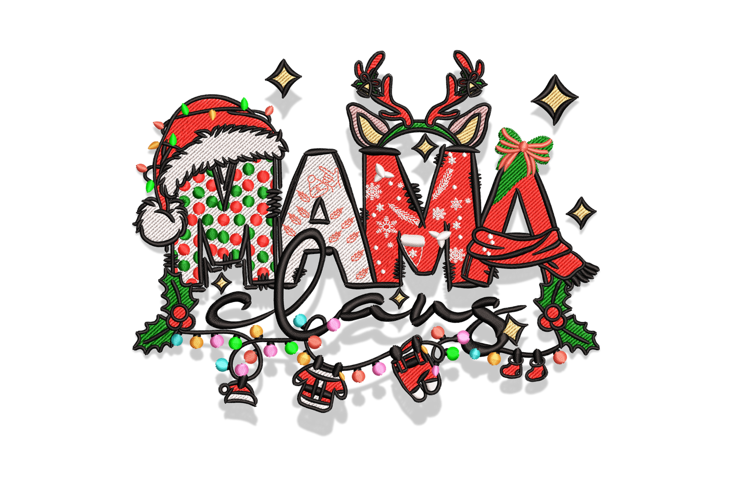 Mama Claus embroidery, bold MAMA letters with Santa hat and reindeer antlers, cursive claus below, string lights.