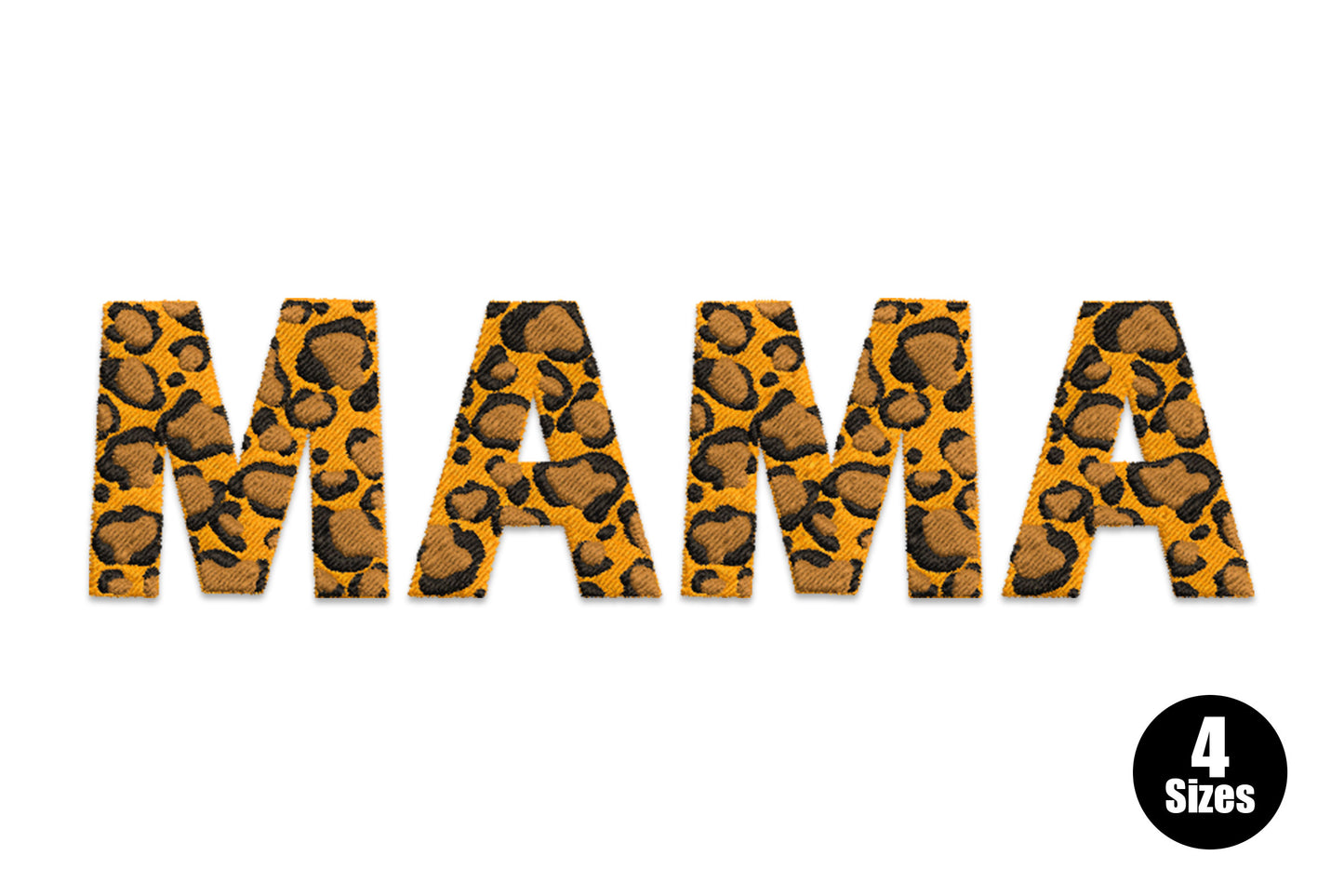 Mama leopard print embroidery design, block letters MAMA packed with orange, brown spots and black outlines in leopard animal print.