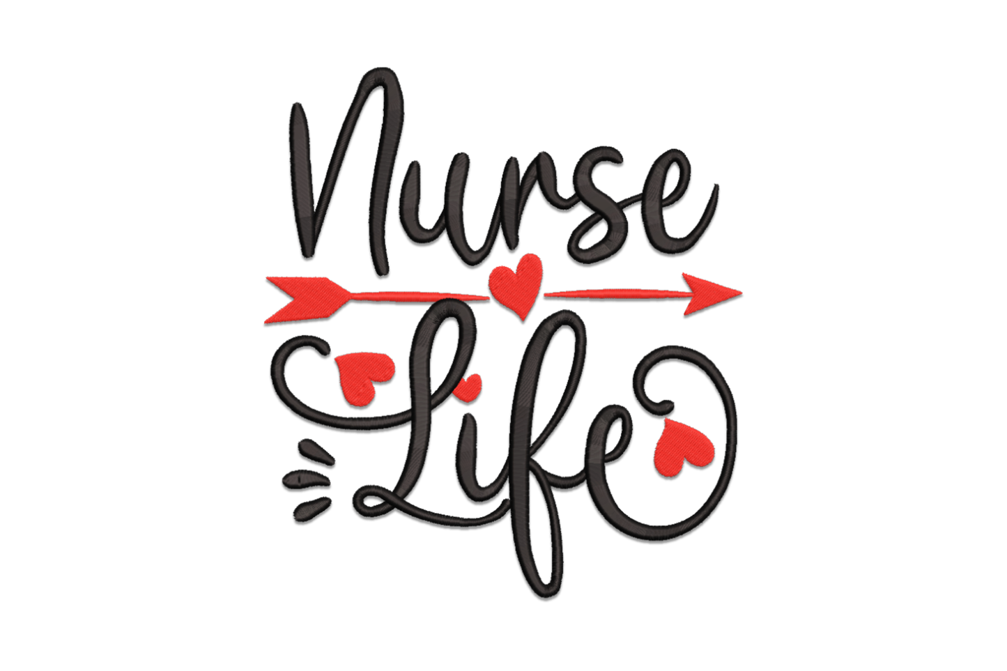 Elegant nurse life embroidery design with flowing red and black cursive script lettering, nursing quote machine embroidery
