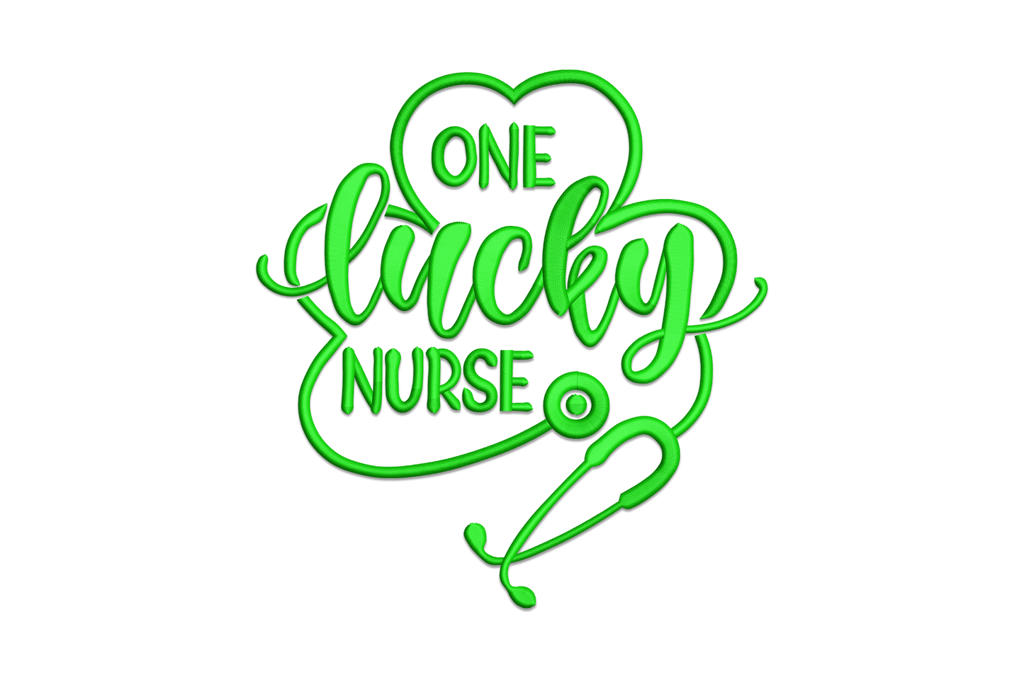 One Lucky Nurse stethoscope embroidery, single green, stethoscope tube bent into a three-lobe shamrock shape with ONE, lucky and NURSE lettering inside.