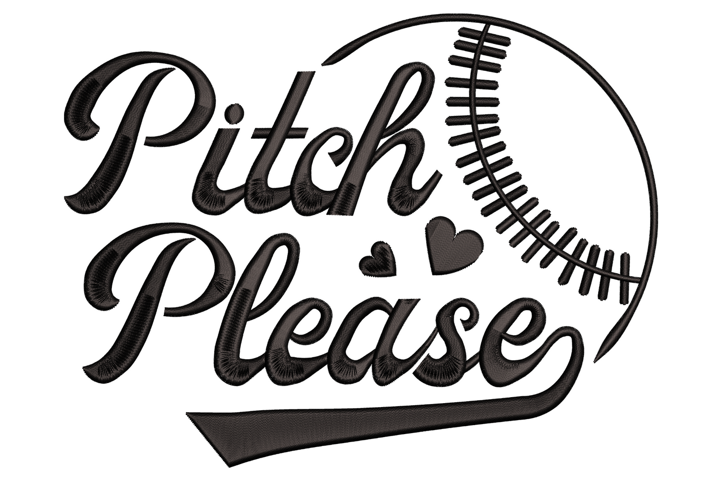Pitch Please baseball embroidery design with bold black cursive script and a half-baseball outline behind