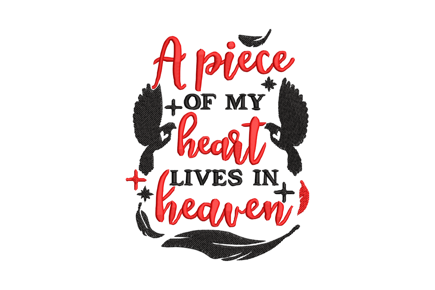 Two dark bird silhouettes with wings spread, red script and black caps memorial quote, feather and cross accents, 2-colour remembrance embroidery