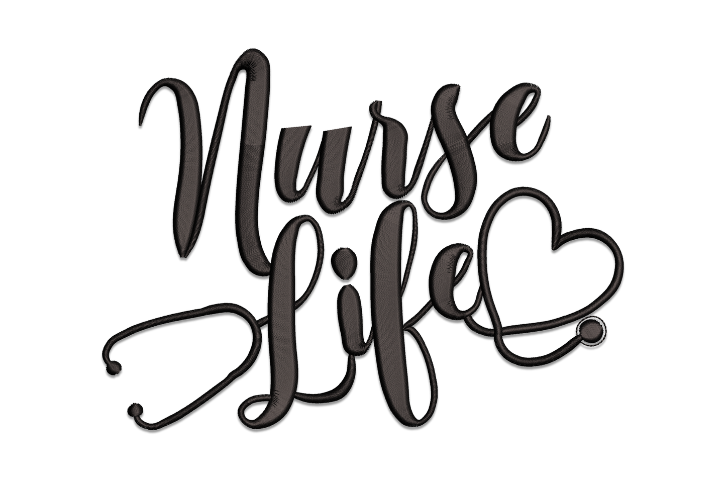 Script nurse quote embroidery design in flowing black cursive lettering, nursing motivation machine embroidery