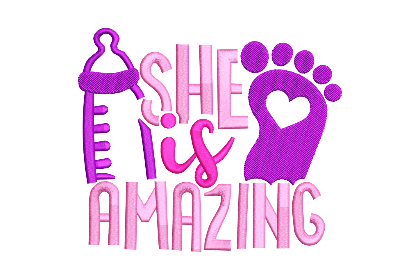 She Is Amazing embroidery design, pink and purple baby bottle, footprint with heart, baby girl design 5 sizes.