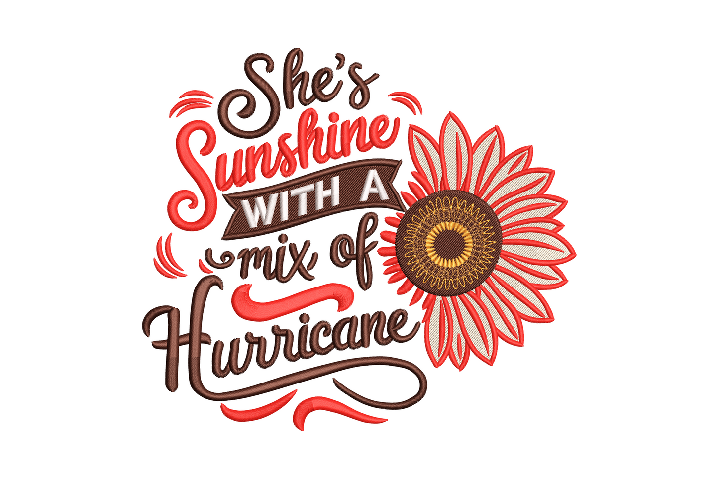 She's sunshine with a mix of hurricane embroidery design with mixed script and block lettering, floral accents in gold, teal and coral