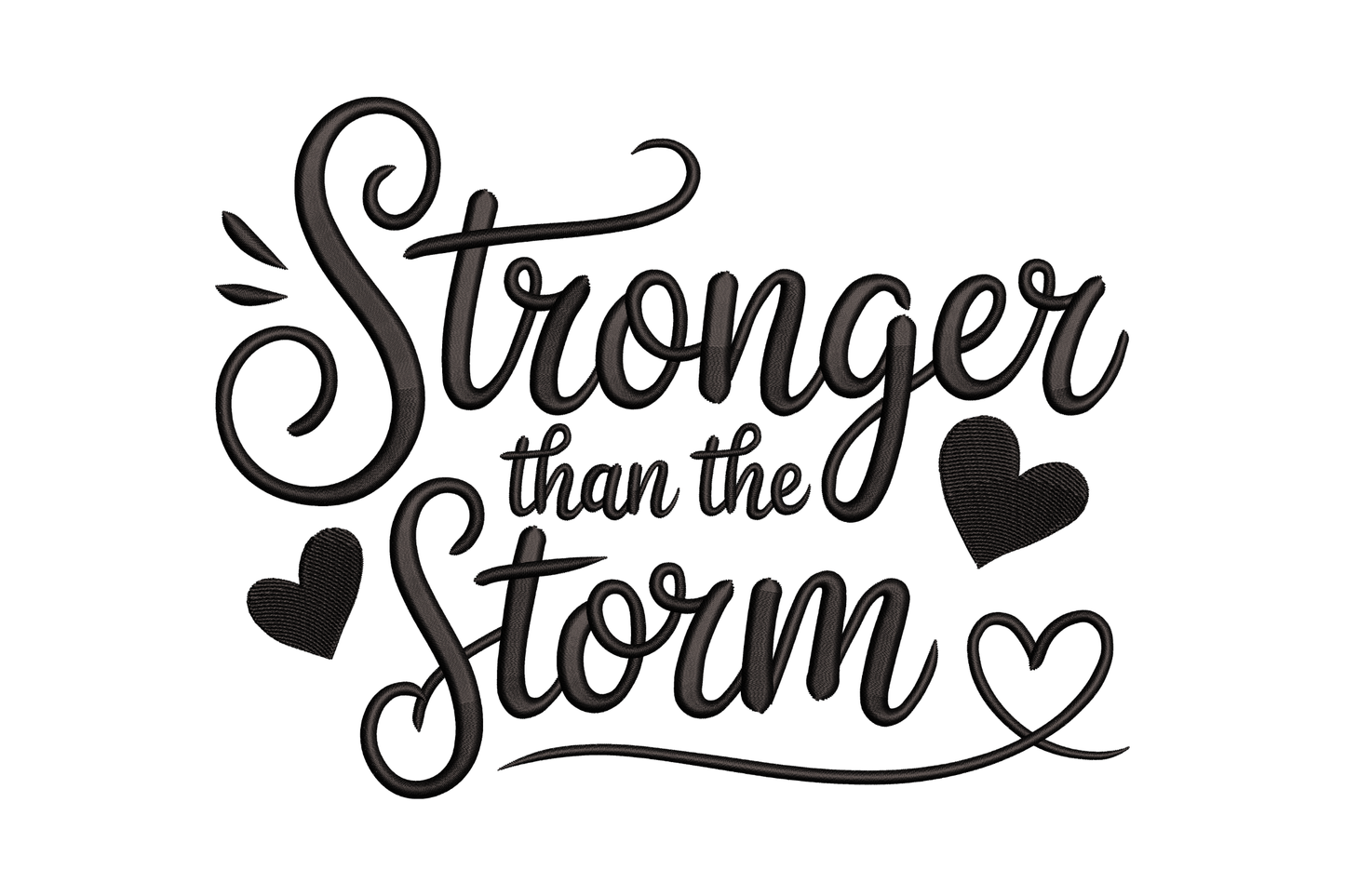 Black text 'Stronger than the storm' with heart symbols on a white background
