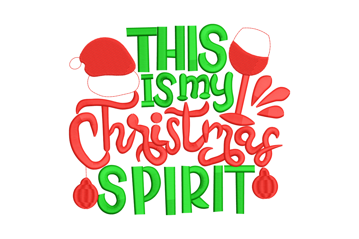 This Is My Christmas Spirit embroidery design, mixed handwritten and block lettering holiday quote in two colours, funny festive stitch pattern