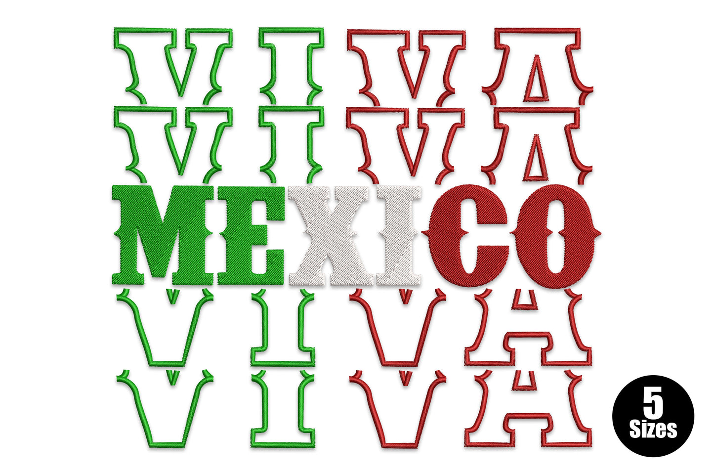 Viva Mexico embroidery design, stacked outline viva text and bold Mexico slab-serif lettering in green white red flag colours