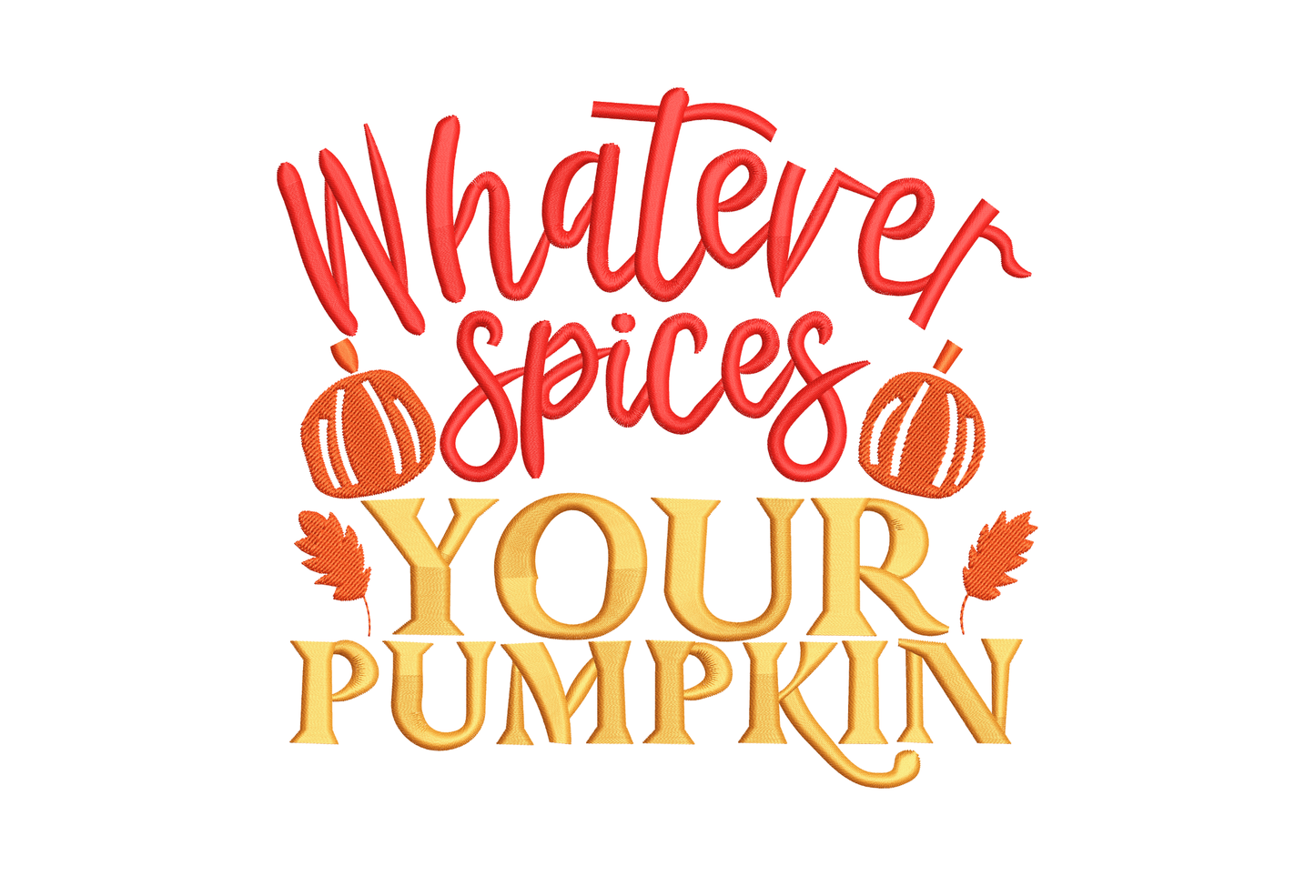 Whatever Spices Your Pumpkin fall embroidery in red and burnt orange with mini striped pumpkins and leaf accents.