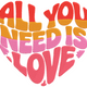 All You Need Is Love Embroidery Design, Valentine Quote, Instant Download