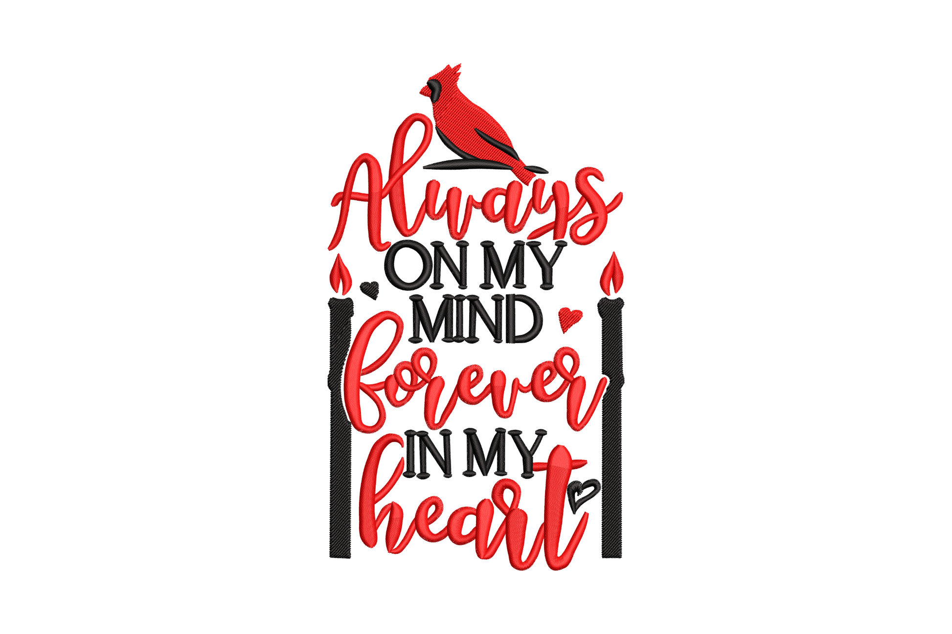 Red cardinal above landscape-format memorial quote with two candles, mixed red script and black block lettering, 2-colour wide-format embroidery