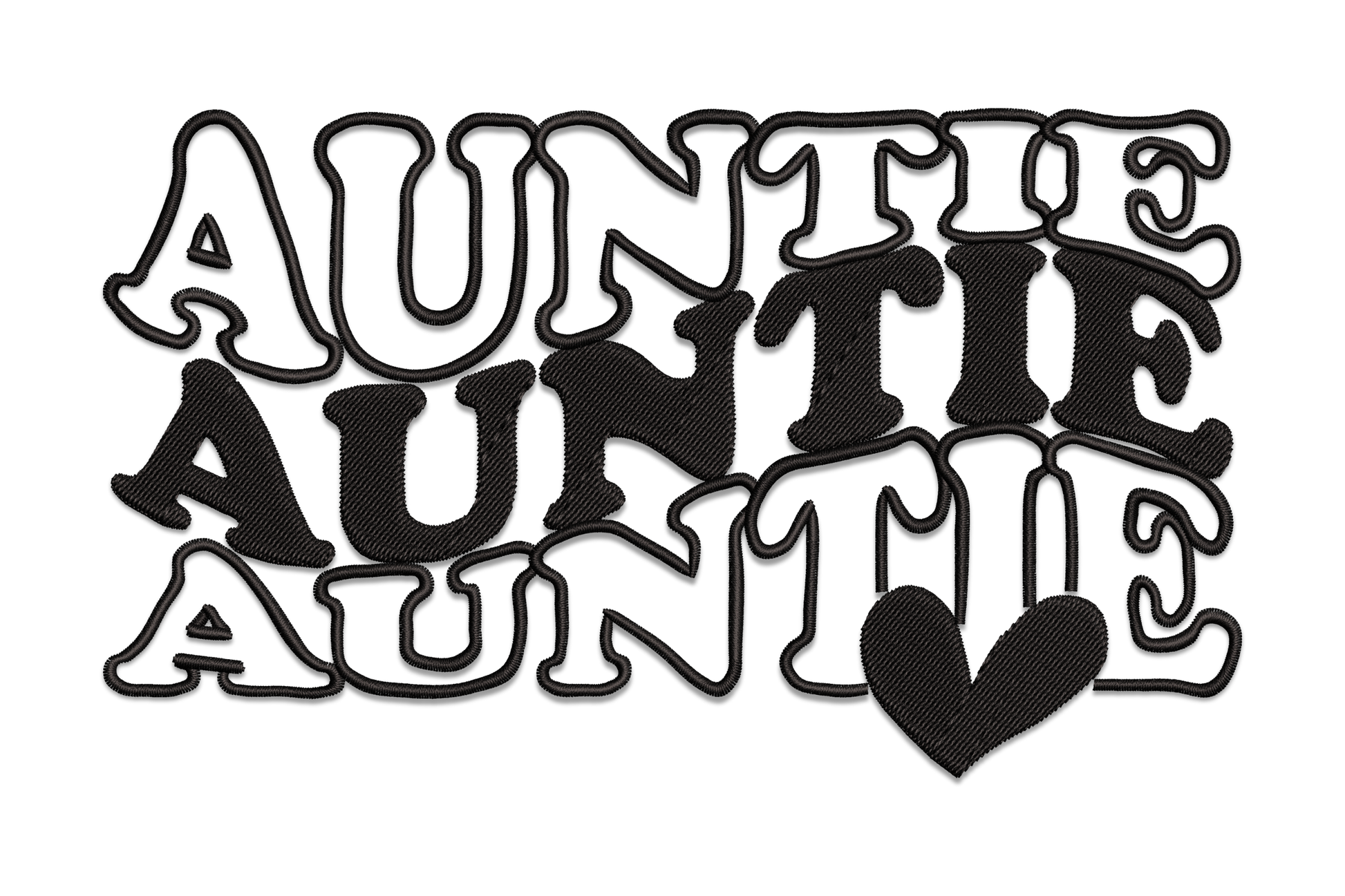 Retro groovy AUNTIE word art embroidery design, three stacked rows of bold bubble letters in black with a small heart, sizes 2.07 to 7.51 inch