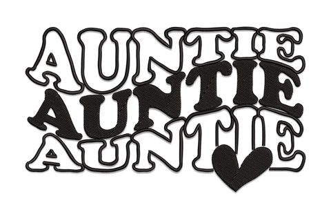 Retro groovy AUNTIE word art embroidery design, three stacked rows of bold bubble letters in black with a small heart, sizes 2.07 to 7.51 inch