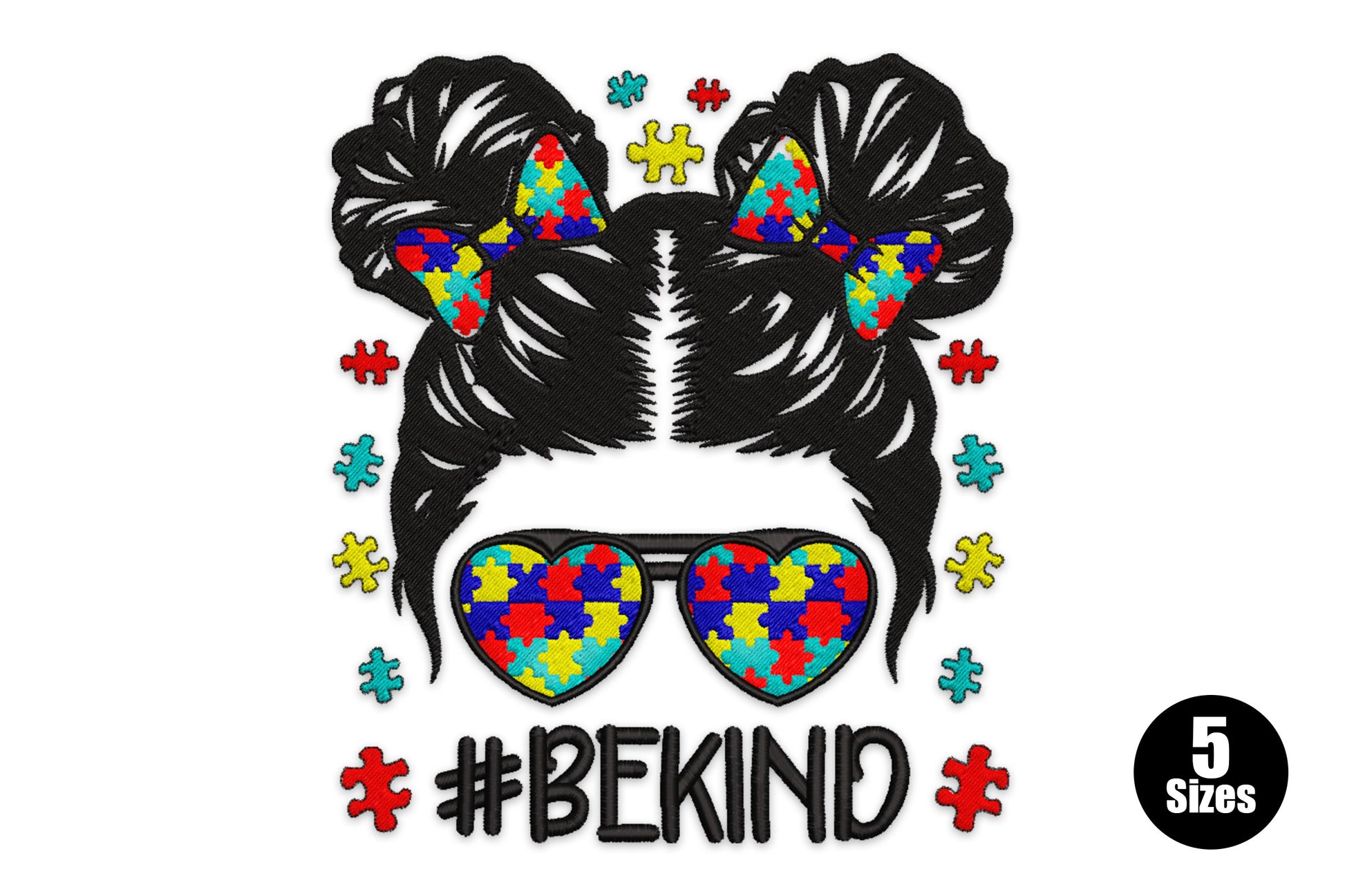 Autism awareness embroidery design featuring a messy bun girl with rainbow puzzle piece bows, heart-shaped puzzle sunglasses and #BEKIND text in black and rainbow colours.