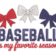 Baseball Is My Favorite Season Embroidery Design, Sports Mom Machine Embroidery, Instant Download