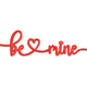 Be Mine Script Embroidery Design, Instant Download
