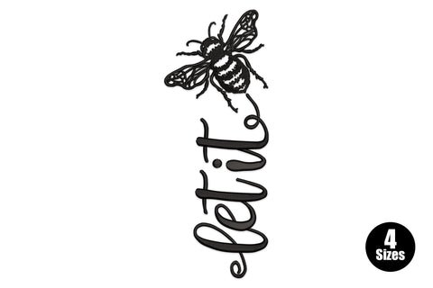 Bee it script embroidery -- detailed black honeybee above cursive 'be it' lettering, vertical design, 1 colour