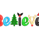 Believe Christmas Word Art Embroidery Design, Instant Download
