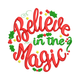 Believe in the Magic Christmas Embroidery Design, Instant Download