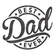 Best Dad Ever Embroidery Design, Father's Day Badge Pattern