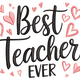 Best Teacher Ever Embroidery Design, Instant Download