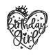 Birthday Girl Embroidery Design, Heart Crown Script Pattern, Instant Download