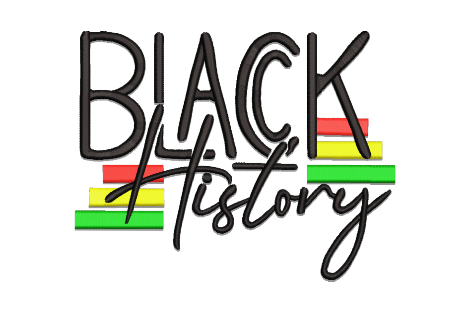Black History embroidery design with bold uppercase Black and cursive History script over Pan African flag bars.