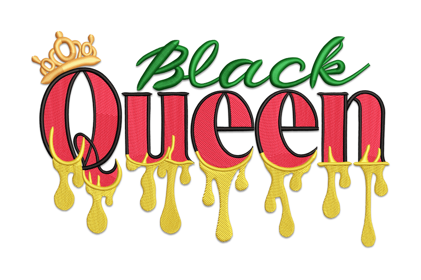 Black Queen embroidery design with gold crown drip lettering in red black and green thread