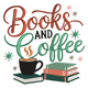 Books and Coffee Quote Embroidery Design, Instant Download
