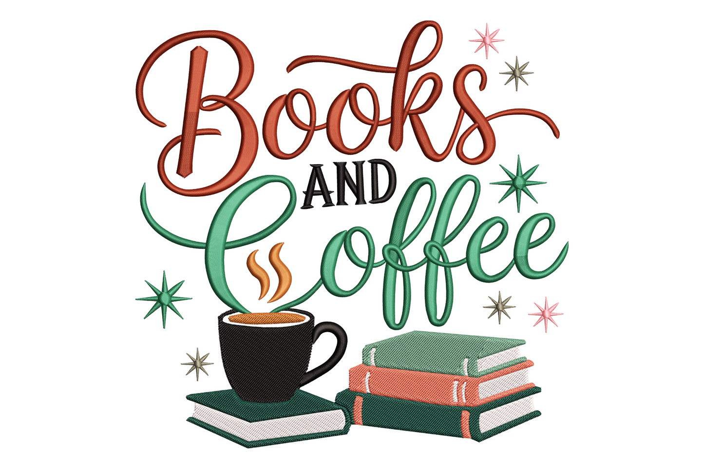 Books and Coffee quote embroidery with rust script, green Coffee tail, stacked rust and green books, black coffee mug with steam, atomic stars.