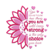 Breast Cancer Awareness Flower Quote Embroidery Design, Machine Embroidery Pattern, Instant Download