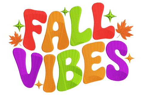 Bright colorful fall vibes machine embroidery design, autumn leaves berries acorns with fall text, seven colours pumpkin orange red gold green, landscape 3.5 by 2.5 inches.