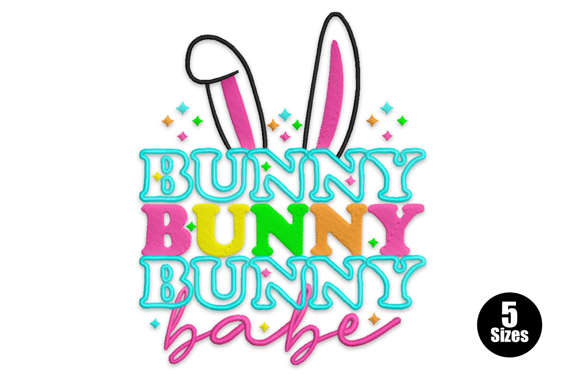 Bunny bunny bunny babe embroidery design with retro multicolour block letters, pink and black bunny ear outlines, sparkle accents and pink cursive babe script.