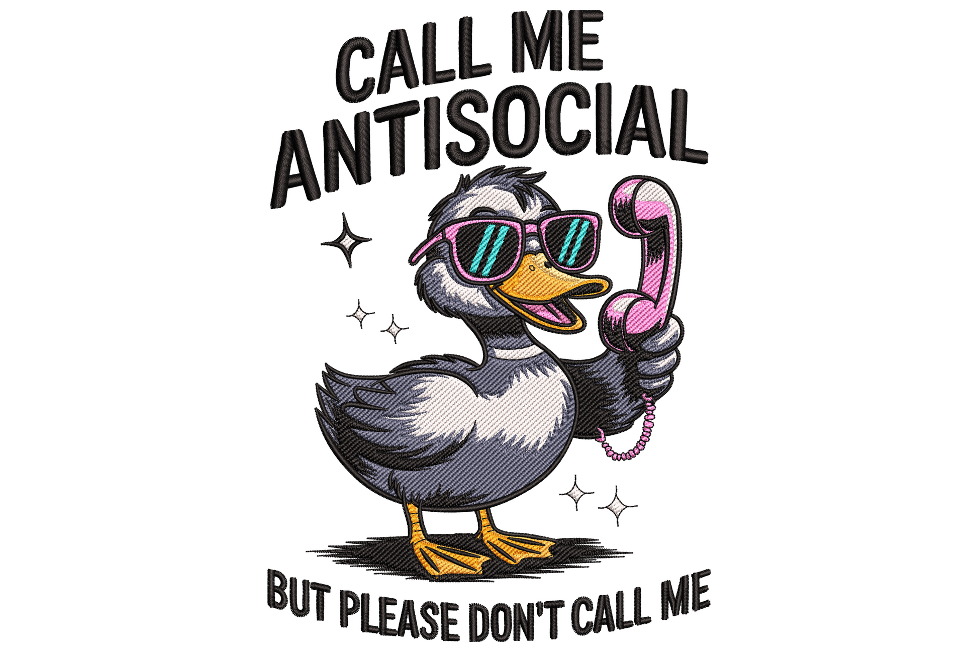 Slate grey duck in pink sunglasses with retro phone, antisocial quote text, sparkle accents, machine embroidery design.
